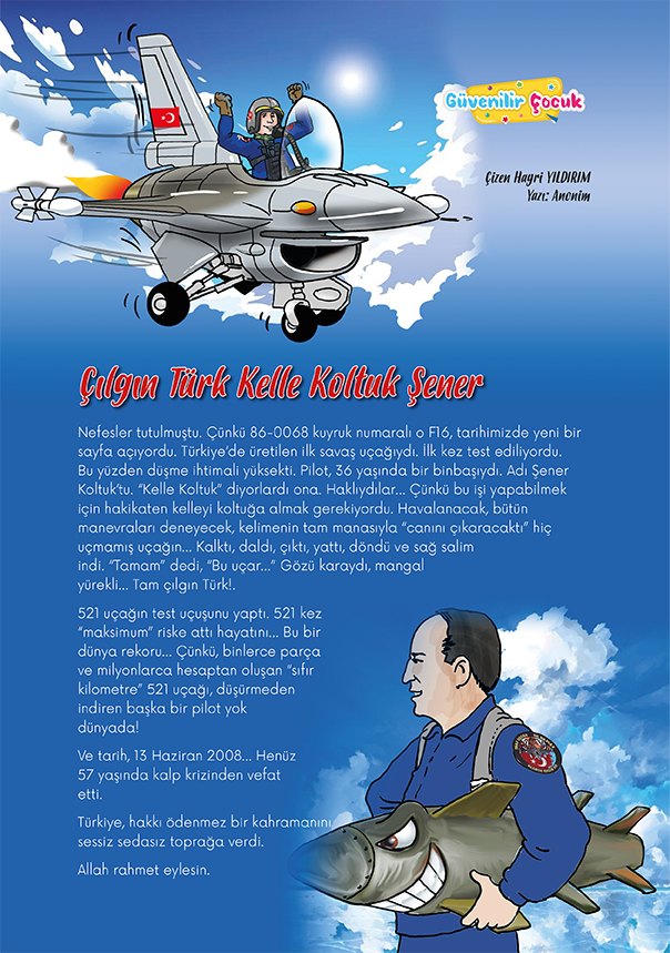 Çılgın Türk Kelle Koltuk Şener-Hikayeler-Güvenilir Çocuk Dergisi